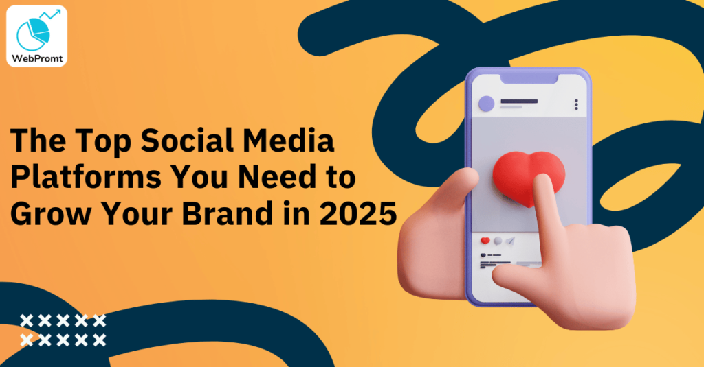 The Top Social Media Platforms You Need to Grow Your Brand in 2024